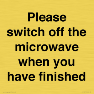 Please switch off the microwave when you have finished